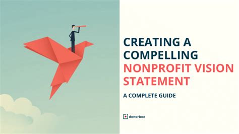 How To Create A Compelling Nonprofit Vision Statement A Complete Guide