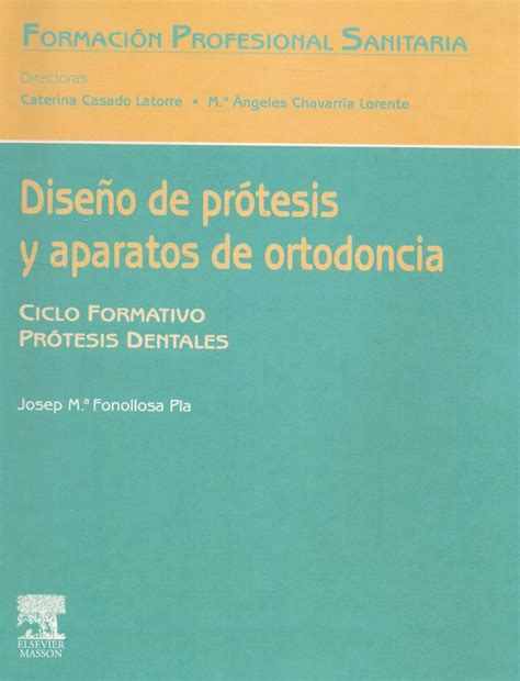 Dise O De Protesis Y Aparatos De Ortodoncia Ediciones T Cnicas Paraguayas