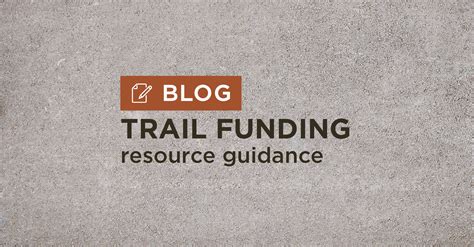 Recreational Trail Grants And Other Funding Resource Guidance