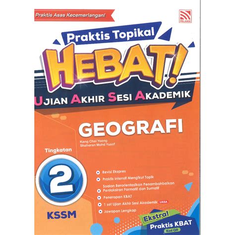 Praktis Topikal Hebat Ujian Akhir Sesi Akademik Geografi Tingkatan 2