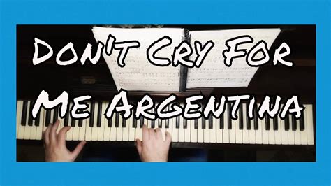 Song Dont Cry For Me Argentina Andrew Lloyd Webber Instrumental