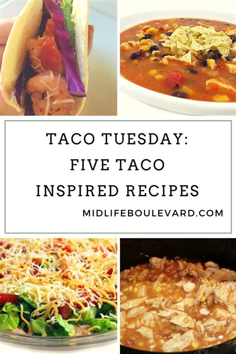 Taco Tuesday: Five Taco Inspired Recipes For Your Family