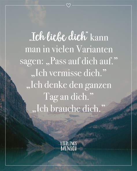 Ich Liebe Dich Kann Man In Vielen Varianten Sagen Pass Auf Dich Auf