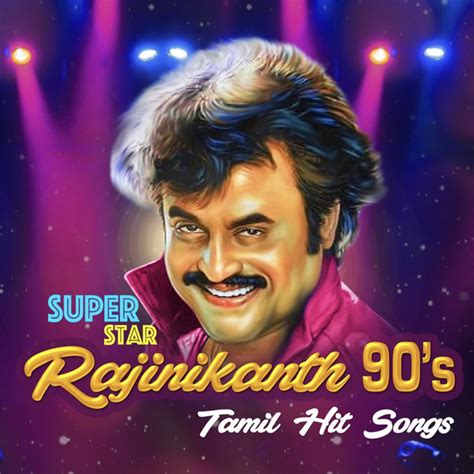 Superstar Rajinikanth 90 S Tamil Hit Songs Compilation By Various