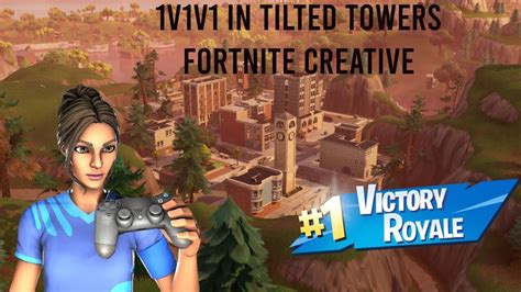 1v1v1 In Tilted Towers Fortnite Chapter 2 Season 3 Youtube