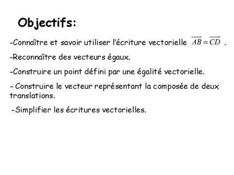 Chapitre Vecteurs Et Translations Objectifs Connatre Et