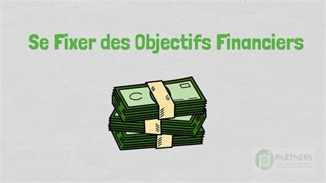 Fixer Des Objectifs Financiers Youtube