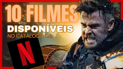 10 Filmes Imperdíveis Que Você Precisa Assistir Na Netflix Youtube