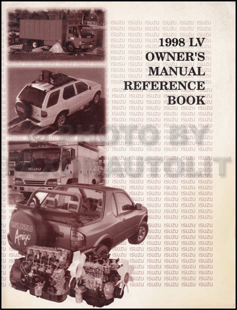 Isuzu Lv Owner S Manual Reference Book Amigo Rodeo Trooper Oasis