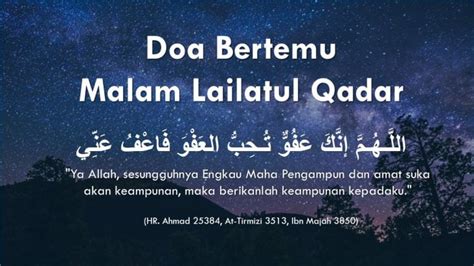 Doa Bertemu Lailatul Qadar Amalan 10 Malam Terakhir Ramadan