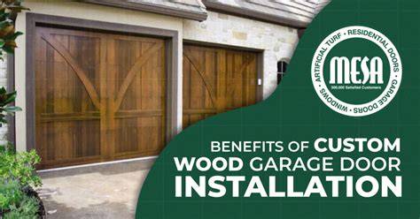 Benefits Of Custom Wood Garage Door Installation Mesa Garage Doors