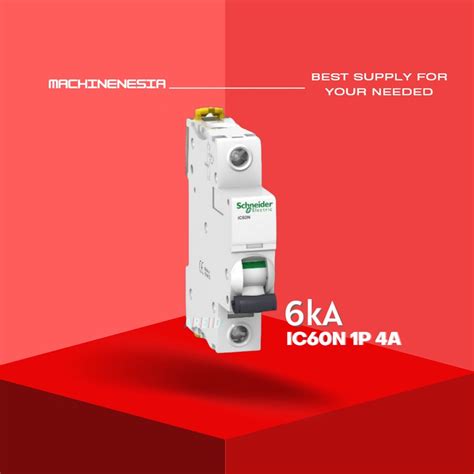 Jual MCB SCHNEIDER ACTI9 IC60N 1 PHASE 4 AMPERE MCB 1P 4A 1 POLE SNI