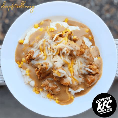 Copycat Kfc Famous Bowl Recipe • Deepfriedhoney