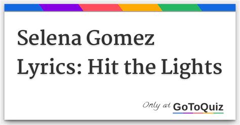 Selena Gomez Lyrics: Hit the Lights