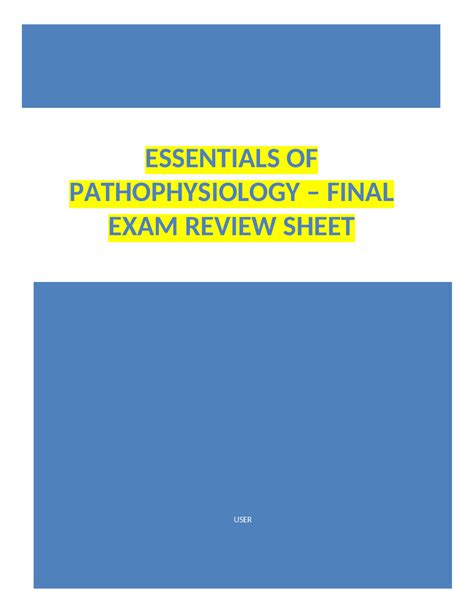 Essentials Of Pathophysiology Final Exam Review Sheet Exams Nursing