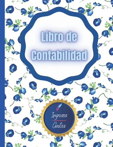 Libro De Contabilidad Ingresos Y Gastos Libro De Cuentas Simple Y