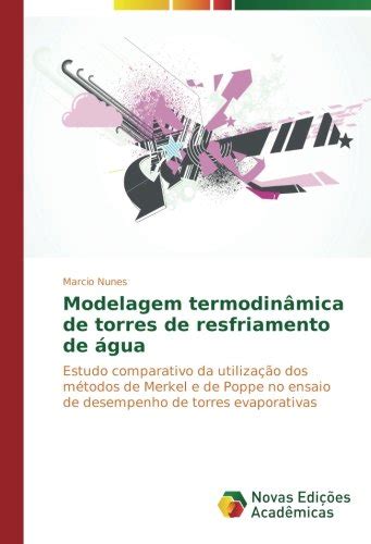 Modelagem Termodin Mica De Torres De Resfriamento De Gua Estudo