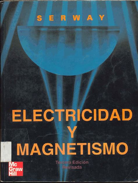 (PDF) Libro Electricidad y Magnetismo Serway