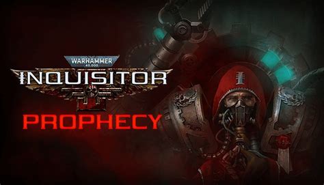 Comprar Warhammer 40000 Inquisitor Prophecy Steam