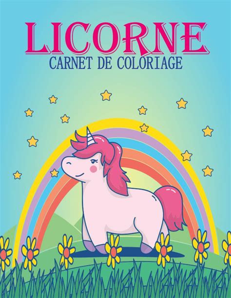 Licorne Carnet De Coloriage Journal Et Livre De Coloriage Licorne