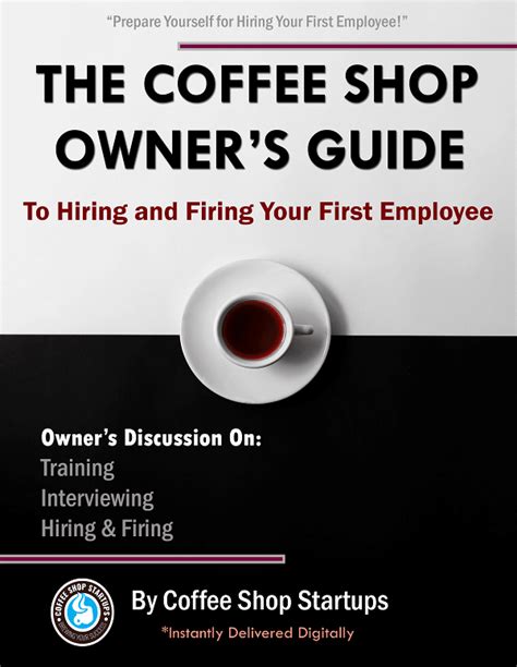 The Complete Coffee Shop Startups Kit - Ultimate Guide for Coffee Shop