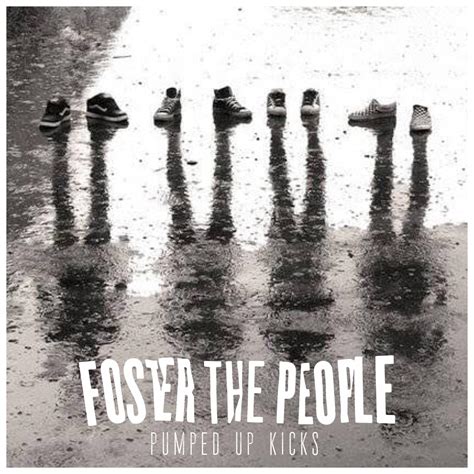 Foster The People - Pumped Up Kicks : r/fakealbumcovers