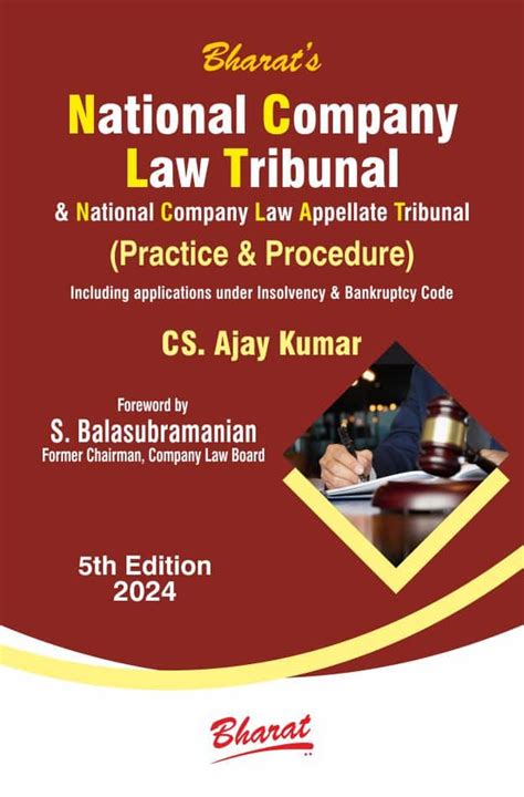 National Company Law Tribunal Nclt By Cs Ajay Kumar