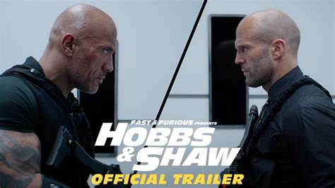 Fast And Furious Presents Hobbs And Shaw Official Trailer 2 Youtube