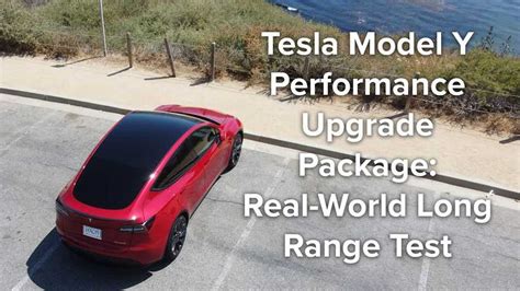 Tesla Model Y Performance Real-World Range Test