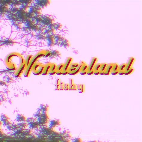 Wonderland - YouTube Music