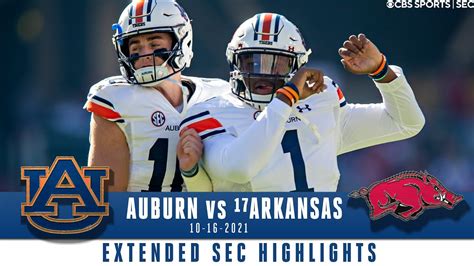 Auburn vs #17 Arkansas Extended Highlights | CBS Sports HQ - Win Big Sports