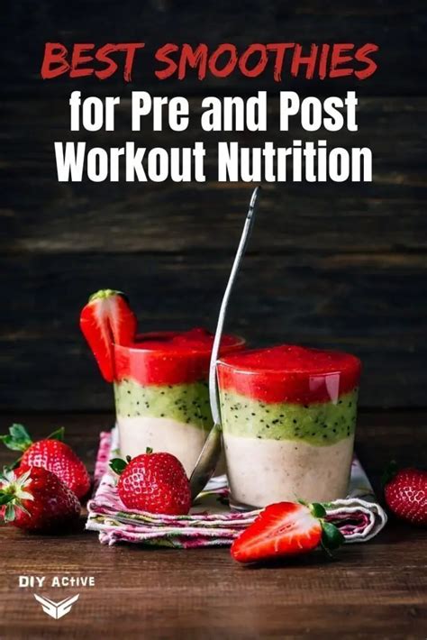 6 Best Smoothies For Pre And Post Workout Nutrition DIY Active