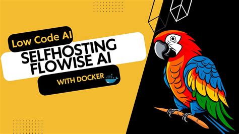 Selfhosting Low Code No Code Ai Tool Flowise Ai Youtube