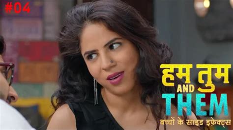 Hum Tum Them S E Hindi Hot Web Series Ulluhot