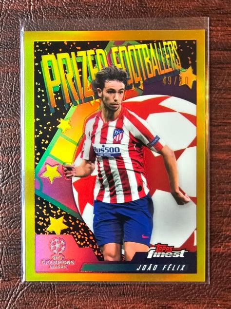 2020 Topps Finest UCL Joao Felix GOLD Prized Footballers Refractor