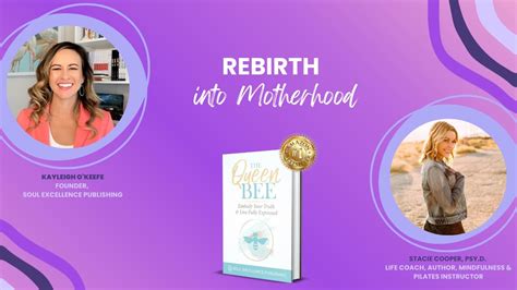 A Rebirth Into Motherhood With Best Selling Author Stacie Cooper YouTube