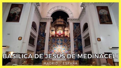 🟢 BasÍlica De JesÚs De Medinaceli Un Templo Moderno Acoge La Talla