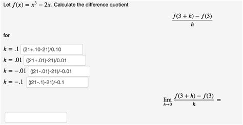 Solved Let F X X3 2x ﻿calculate The Difference