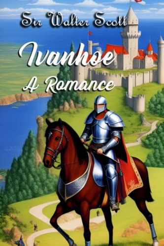 『ivanhoe A Romance』｜感想・レビュー 読書メーター