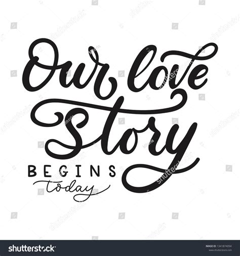 Our Love Story Begins Today Card Stock Vector Royalty Free 1341874094