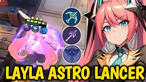 Hyper Layla Astro Lancer Combo Marksman Lancer Astro Magic