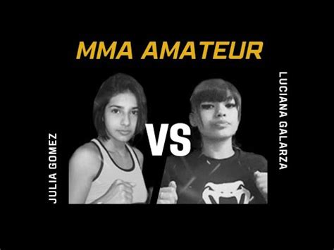 LUCIANA GALARZA VS JULIA GOMEZ MMA Amateur La Batalla Del Puente 10