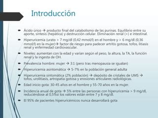 Hiperuricemia Y Artritis Gotosa Ppt