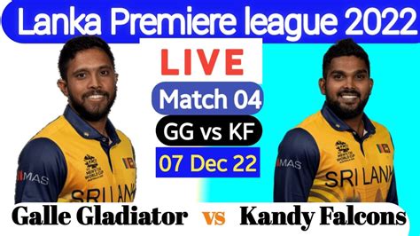 Jaffna Kings Vs Kandy Falcons I Lanka Premier League League I Gg