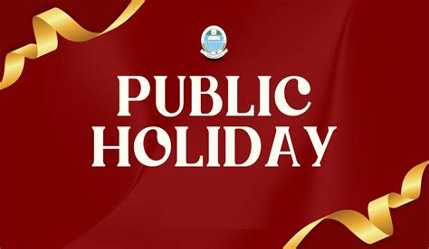 Public Holidays All Schools Colleges And Offices Will Remain Closed