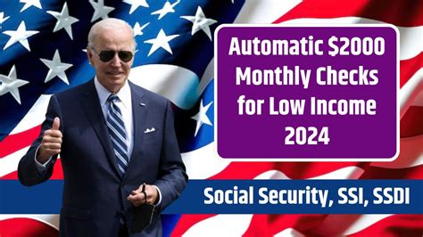 Automatic 2000 Monthly Checks For Low Income 2024 Social Security