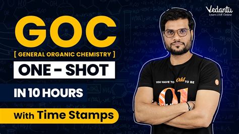 General Organic Chemistry Goc One Shot Mega Marathon Neet