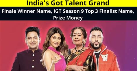 India S Got Talent Grand Finale Winner Name Igt Season Top