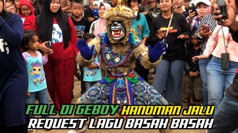 Kuda Lumping Msp Di Cikeruh Full Dangdutan Hanoman Jalu Request Lagu