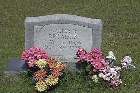 Walter Bryon Broadus 1906 1975 Monumento Find A Grave